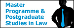 Master Programme & Postgraduate Studies in Law