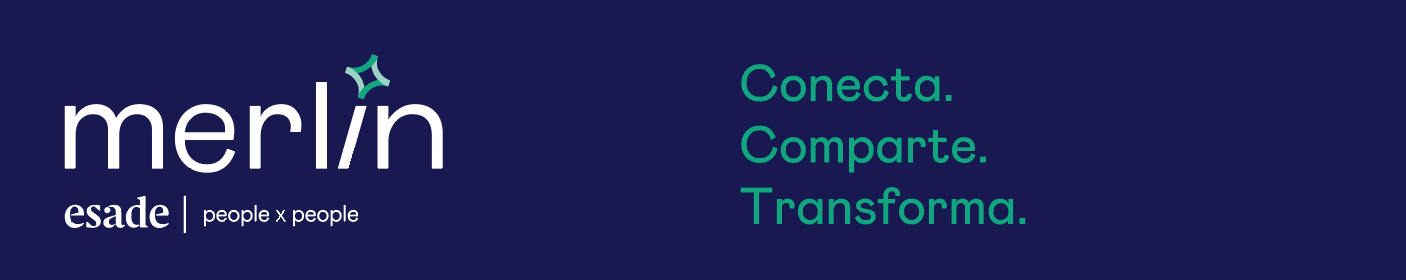 Merlin Esade - Conecta. Comparte. Transforma.